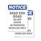 Signmission Dead End Road Do Not Enter Authorized OSHA Notice Sign, Vinyl Decal, 10in W x 14in L, 2PK OS-2PACK-NS-D-1014-V-10946 - alternate 1